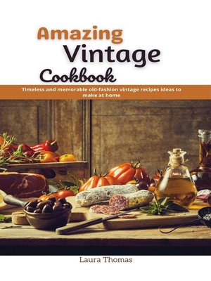 cover image of Amazing Vintage Cookbook